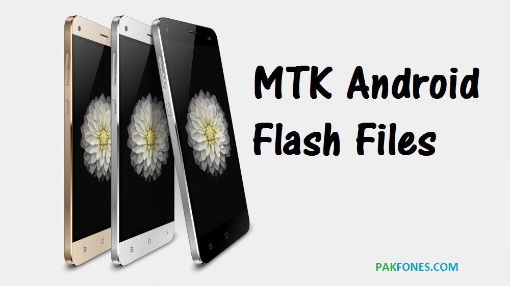MTK Android flash files download free