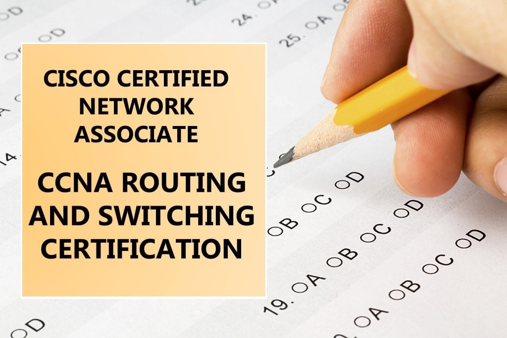 What is Cisco CCNA 200-125 Routing & Switching and What Will You Learn in This?